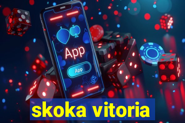 skoka vitoria